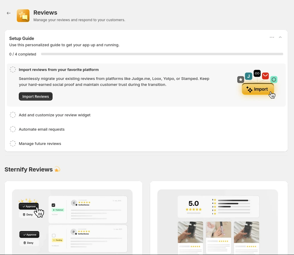 Authenticated Sternify Reviews setup view showing import, widget, request, and media-review workflow options. This is product evidence, not a merchant result.